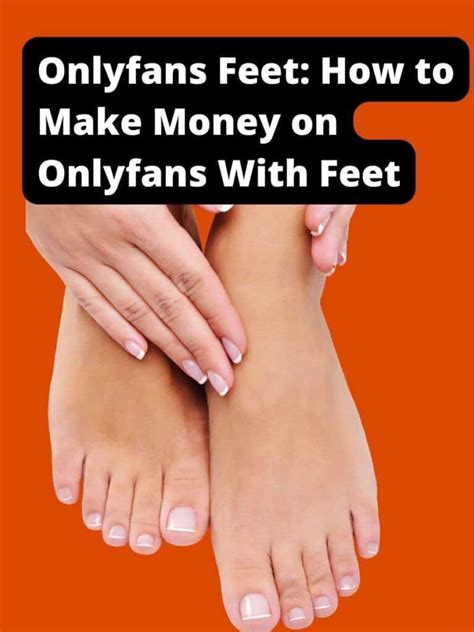 free only fans feet|Top 10 Best Free Feet OnlyFans & Hottest OnlyFans。